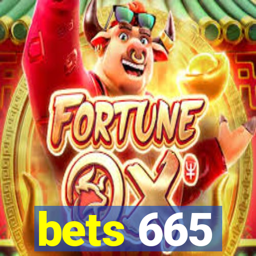 bets 665